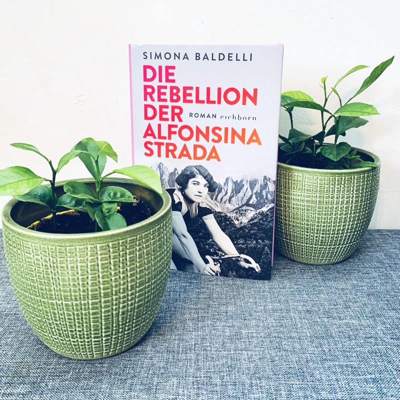 Simona Baldelli Die Rebellion der Alfonsina Strada Aus Liebe zum Lesen