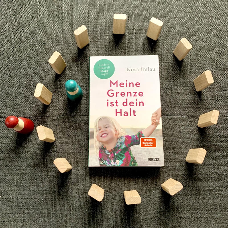 Nora Imlau Meine Grenze ist dein Halt Aus Liebe zum Lesen