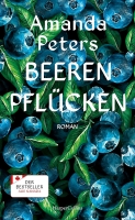 Amanda Peters – Beeren pflücken
