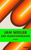 Jan Weiler – Der Markisenmann
