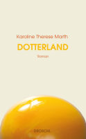 Karoline Therese Marth – Dotterland