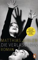 Matthias Jügler – Die Verlassenen ★★★★
