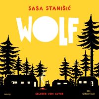 Saša Stanišić – Wolf