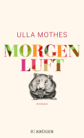 Ulla Mothes – Morgenluft
