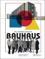 Valentina Grande – Bauhaus – Die illustrierte Geschichte